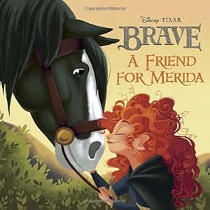 A Friend for Merida by RH Disney  (Author, Illustrator)