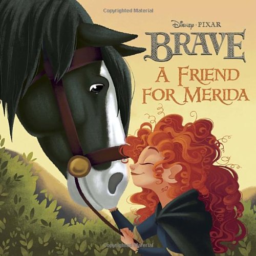 A Friend for Merida by RH Disney  (Author, Illustrator)