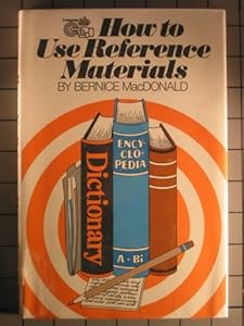 How to Use Reference Materials (Language Skills Concise Guide) by Bernice MacDonald