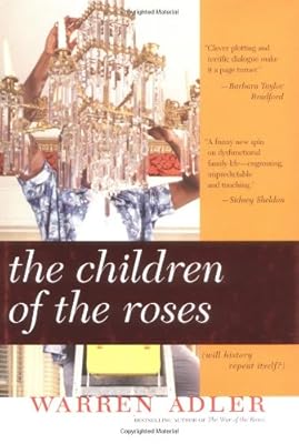 The Children of the Roses: A Novel