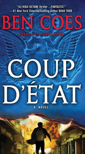 Coup d'Etat by Ben Coes