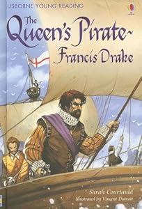 The Queen's Pirate - Francis Drake