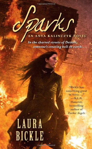 Sparks by Laura Bickle
