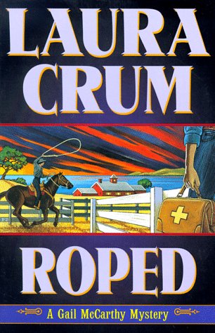 Roped by Laura Crum