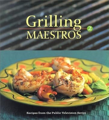 Grilling Maestros (Grilling Maestros, 2)