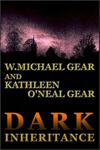 Dark Inheritance by W. Michael Gear
