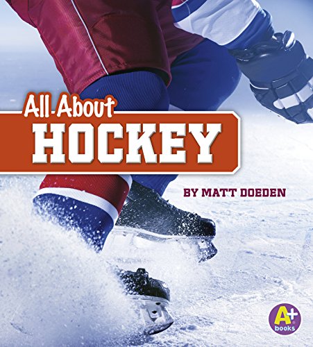 All About Hockey by Matt Doeden