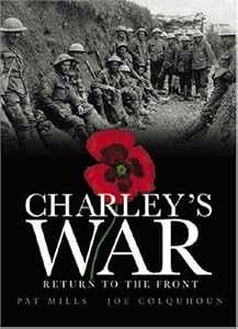 Charley's War (Vol. 5): Return to the Front
