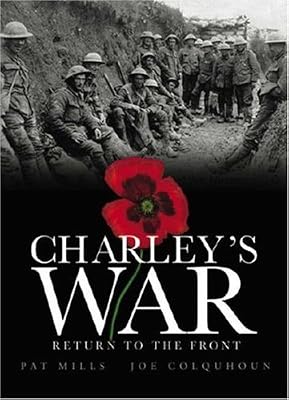 Charley's War (Vol. 5): Return to the Front