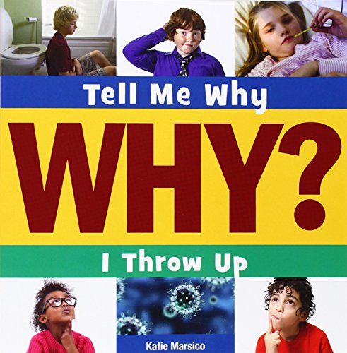 I Throw Up by Katie Marsico
