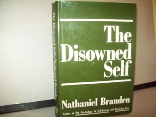The Disowned Self by Nathaniel Branden