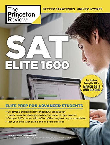 SAT Elite 1600: For the Redesigned 2016 Exam by Princeton Review