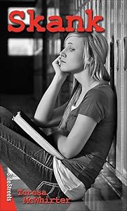 Skank (Lorimer SideStreets) by Teresa McWhirter