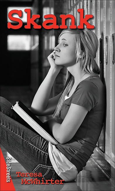 Skank (Lorimer SideStreets) by Teresa McWhirter