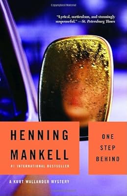 One Step Behind: A Kurt Wallander Mystery (7)
