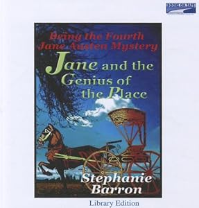 Being the Fourth Jane Austen Mystery: Jane and the Genius of the Place