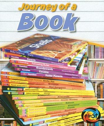 Journey of a Book (Heinemann First Library: Journey of A...) by John Malam