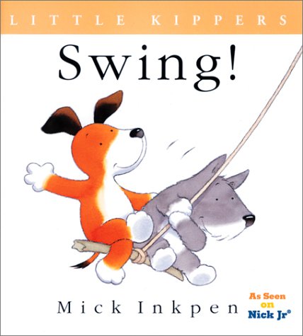 Swing!: Little Kippers