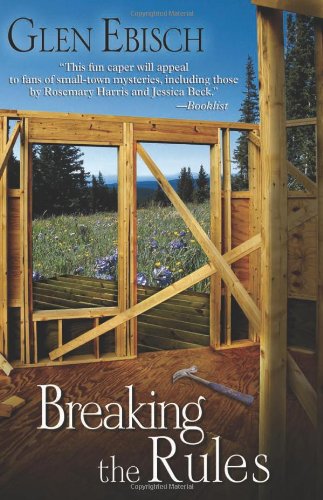 Breaking the rules by Glen Ebisch