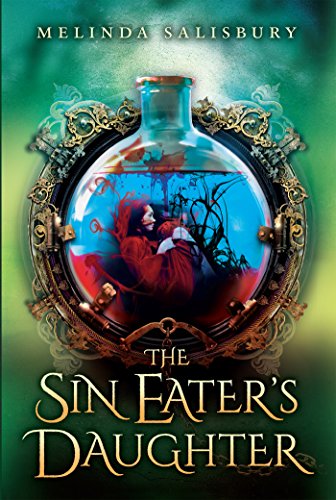 The Sin Eater's Daughter by Melinda Salisbury