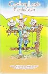 Cowboy Logic Family Style - by Ryan Taylor (Signed Copy)