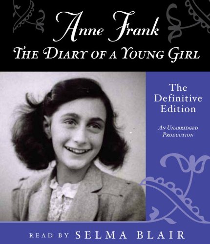 Anne Frank: The Diary of a Young Girl: The Definitive Edition by Anne Frank