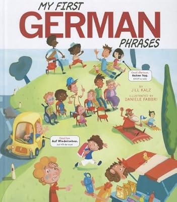 My First German Phrases (Speak Another Language!)