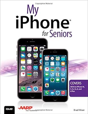 My iPhone for Seniors