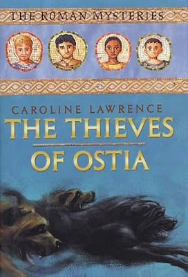 The Thieves of Ostia (Roman Mystery #1)