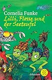 Lilli, Flosse und der Seeteufel - Cornelia Funke Lilli, Flosse und der Seeteufel - Cornelia Funke