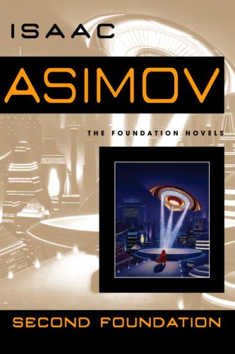 Second Foundation by Isaac Asimov