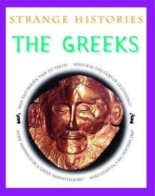 The Greeks (Strange Histories)