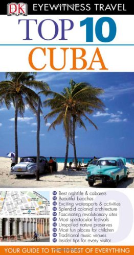 Top 10 Cuba by Christopher Baker