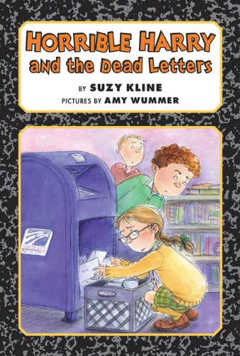 Horrible Harry and the Dead Letters by Suzy Kline
