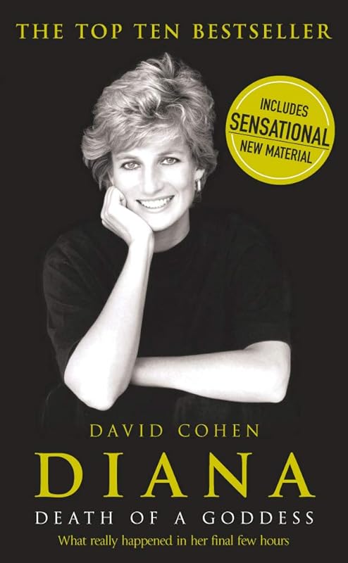 Diana: Death of a Goddess by David Cohen