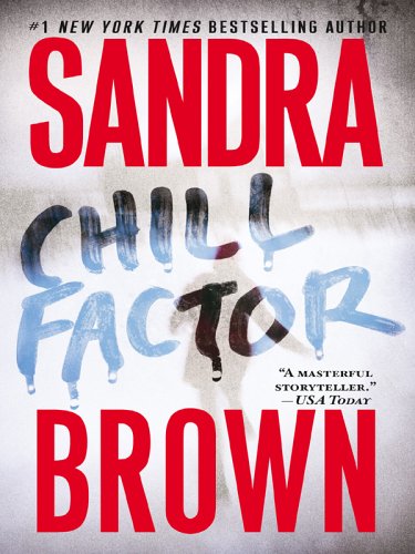 Chill Factor by Sandra Brown