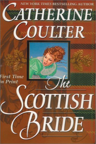 The Scottish Bride by Catherine Coulter
