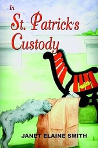 In St. Patrick's Custody (Patrick & Grace Mystery #1)