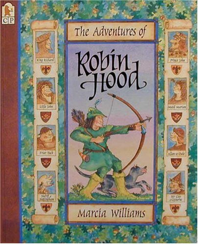 The Adventures of Robin Hood by Marcia Williams