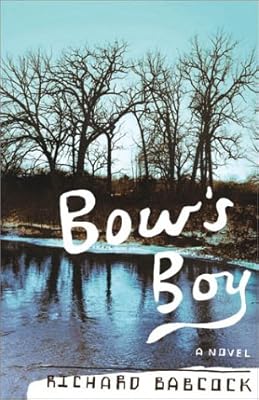 Bow's Boy : A Novel
