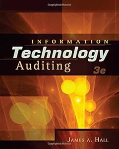 Information Technology Auditing by James A. Hall