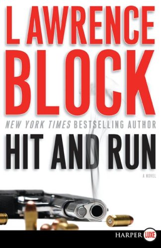 Hit and Run by Lawrence Block