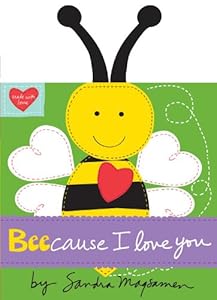 Beecause I Love You by Sandra Magsamen 
			
			
		
		
		
       	 
       		
       			(Artist)