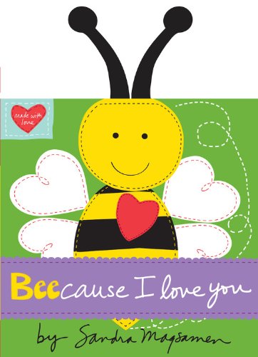 Beecause I Love You by Sandra Magsamen 
			
			
		
		
		
       	 
       		
       			(Artist)