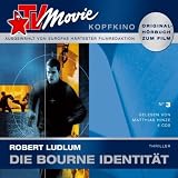 Die Bourne Identität (TV Movie Kopfkino, Nr. 3) - Robert Ludlum