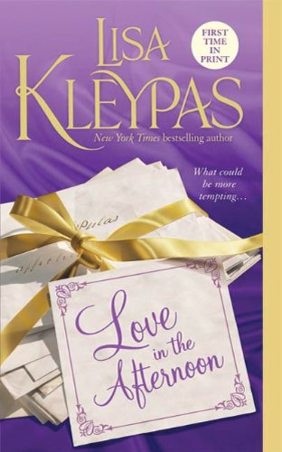 Love In The Afternoon (Hathaways Book 5) by Lisa Kleypas