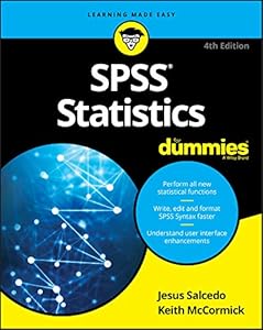 SPSS Statistics For Dummies by Jesus Salcedo