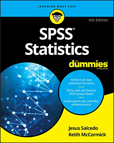 SPSS Statistics For Dummies by Jesus Salcedo