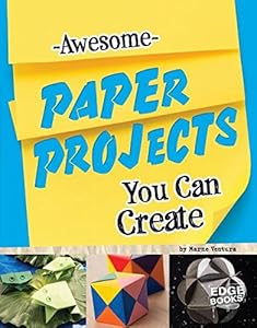 Awesome Paper Projects You Can Create