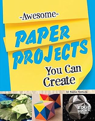 Awesome Paper Projects You Can Create